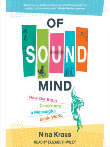 The book cover for "Of Sound Mind: How Our Brain Constructs a Meaningful Sonic World."